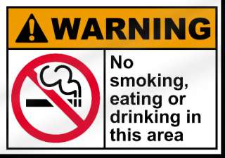 No Smoking Eating Or Drinking In This Area Sign  