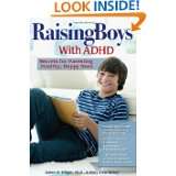 Raising Boys With ADHD Secrets for Parenting Healthy, Happy Sons by 