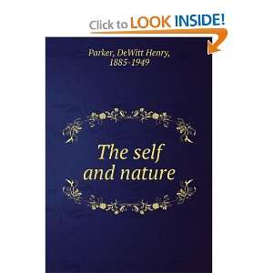 The self and nature, De Witt H. Parker Books