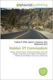 Holden VT Commodore, (613077124X), Frederic P. Miller, Textbooks 