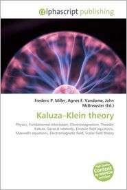 Kaluza Klein Theory, (6130661207), Frederic P. Miller, Textbooks 