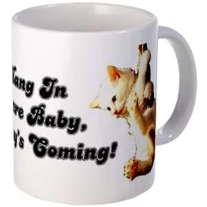  Hang In There Baby Funny Mug by  Kitchen 