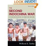 The Second Indochina War A Concise Political and Military History by 