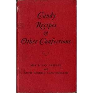 Candy Recipes & Other Confections