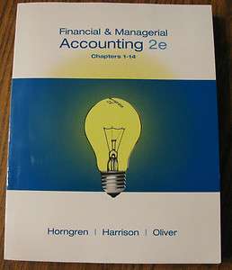 Financial & Managerial Accounting by horngren 2nd ed 9780135045756 