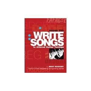  How to Write Songs in Altered Guitar Tunings   Book and CD 