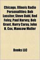   Foley, Paul Harvey, Bob Grant, Harry Caray, John H. Cox, Mancow Muller