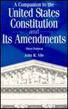 Companion to the United States Constitution and Its Amendments 
