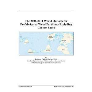  The 2006 2011 World Outlook for Prefabricated Wood 