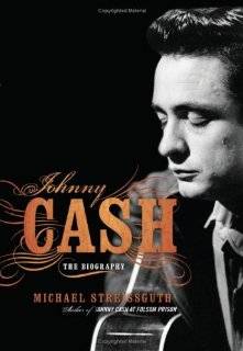Johnny Cash The Biography by Michael Streissguth (Hardcover 