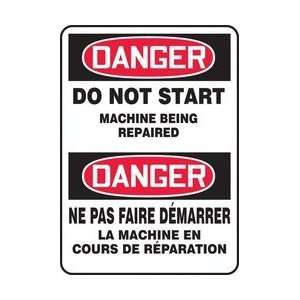 DANGER DO NOT START MACHINE BEING REPAIRED (BILINGUAL FRENCH) Sign 