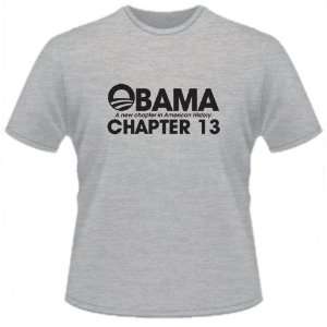  FUNNY T SHIRT  Obama A New Chapter In American History 
