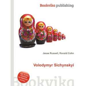  Volodymyr Sichynskyi Ronald Cohn Jesse Russell Books