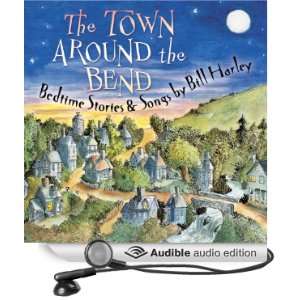  The Town Around the Bend Bedtime Stories and Songs 