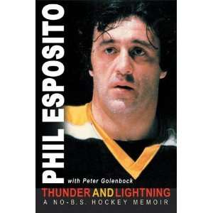   Lightning A No B.S. Hockey Memoir  Phil Esposito