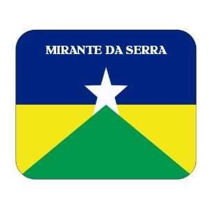  Brazil State   Rondonia, Mirante da Serra Mouse Pad 