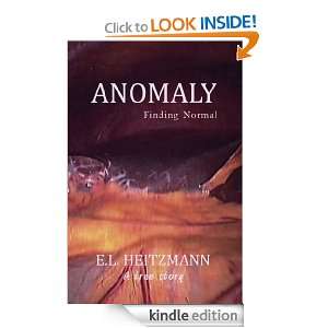 Anomaly Finding Normal E.L. Heitzmann   Kindle Store