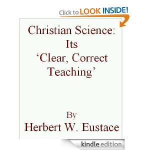   Clear Correct Teaching Herbert W. Eustace  Kindle Store