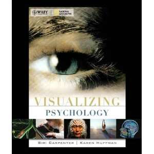  Visualizing Psychology (text only) 1st (First) edition by 