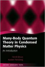 Many Body Quantum Theory in Condensed Matter Physics An Introduction 