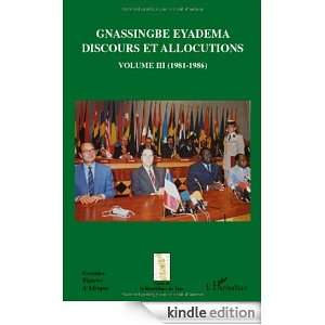 Gnassingbe Eyadema Discours et allocutions  Volume 3 (1981 1986 