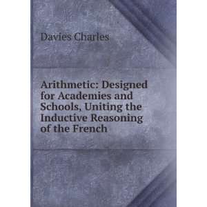   Uniting the Inductive Reasoning of the French . Davies Charles Books