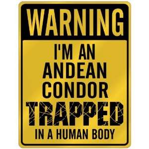  New  Warning I Am Andean Condor Trapped In A Human Body 