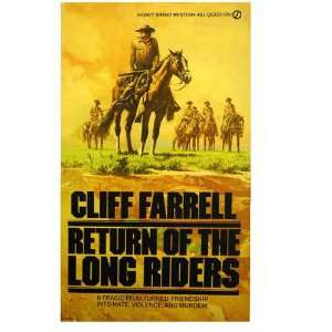  Return of the Long Riders Cliff Farrell Books