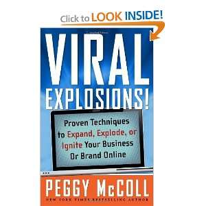  Viral Explosions Proven Techniques to Expand, Explode 
