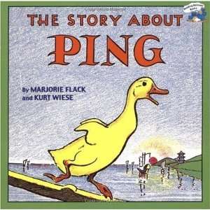    The Story About Ping (text only) by M. Flack,K. Wiese  N/A  Books