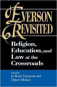 Everson Revisited Religion, Education and the Law at the Crossroads 