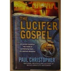  The Lucifer Gospel Paul Christopher Books