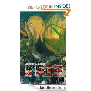 Der Trip Bizarro Fiction (German Edition) Jeremy C. Shipp, Michael 