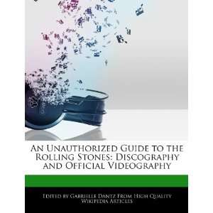  and Official Videography (9781276229326) Gabrielle Dantz Books