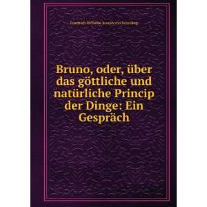   Dinge Ein GesprÃ¤ch Friedrich Wilhelm Joseph von Schelling Books