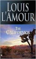   The Californios by Louis LAmour, Random House 
