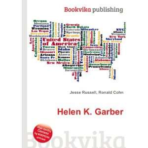  Helen K. Garber Ronald Cohn Jesse Russell Books