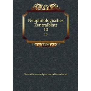   Zentralblatt. 10 Verein fÃ¼r neuere Sprachen in Deutschland Books