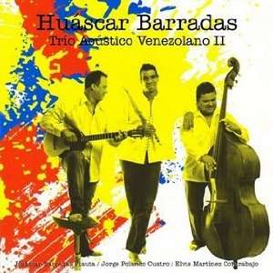 Trio Acustico Venezolana II   Huascar Barradas, Flauta / Jorge Polanco 