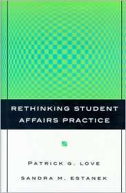   Practice, (0787962147), Patrick G. Love, Textbooks   