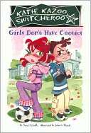Girls Dont Have Cooties (Katie Kazoo, Switcheroo Series #4 