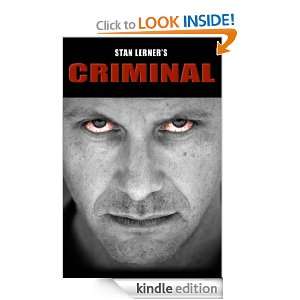 Stan Lerners Criminal Stan Lerner  Kindle Store