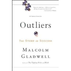    Outliers The Story of Success [Paperback] Malcolm Gladwell Books
