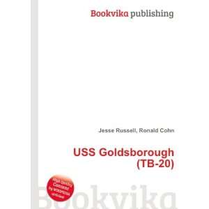  USS Goldsborough (TB 20) Ronald Cohn Jesse Russell Books