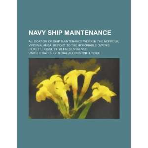  Navy ship maintenance allocation of ship maintenance work 