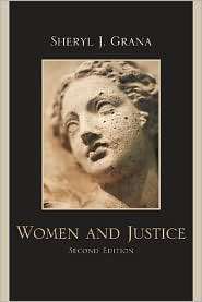 Women and Justice, (0742570010), Sheryl J. Grana, Textbooks   Barnes 