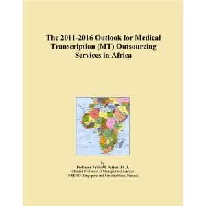   Outlook for Medical Transcription (MT) Outsourcing Services in Africa