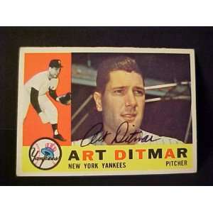  Art Ditmar New York Yankees #430 1960 Topps Autographed 
