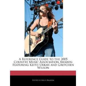   Keith Urban and Gretchen Wilson (9781171174448) Miles Branum Books