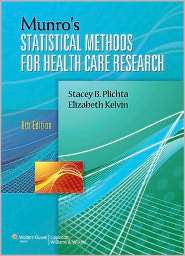 Munros Statistical Methods for Health Care Research, (1451144806 